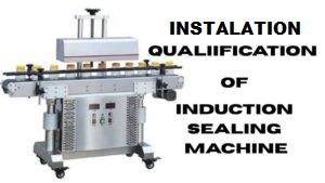 IQ for Induction Sealing Machine